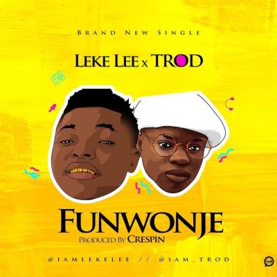 leke lee funwonje ft trod