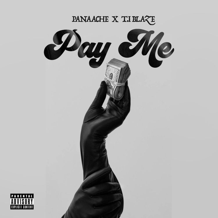 panaache ft t i blaze pay me sureloaded.com