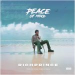 RichPrince – Peace Of Mind richprince peace of mind sureloaded.com