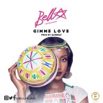 Bella Gimme Love Artwork