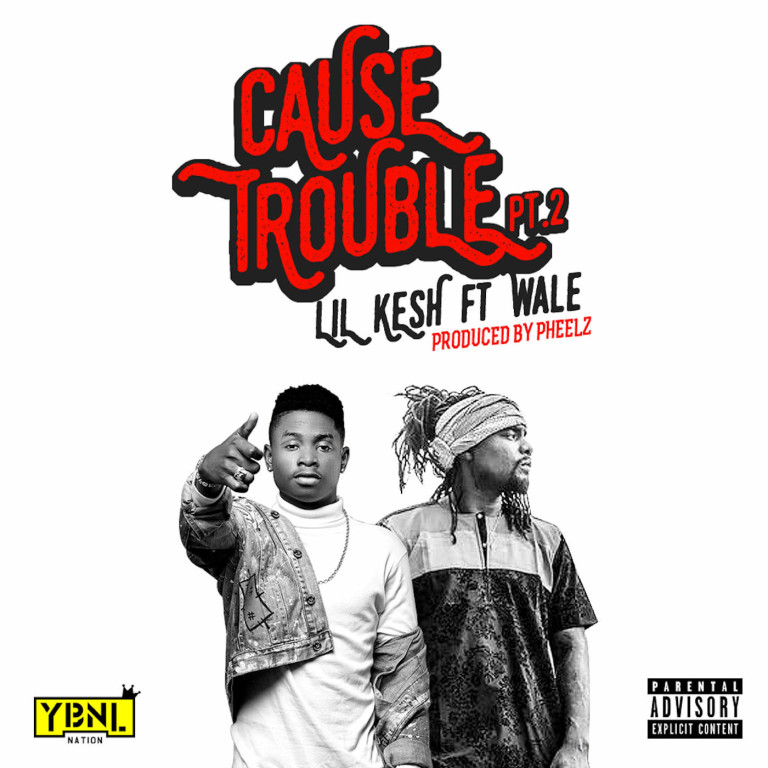 Cause Trouble feat. Wale Single 768x768 1