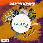 Dammy Krane – Enjoy Lagos Dammy Krane Enjoy Lagos mp3 image