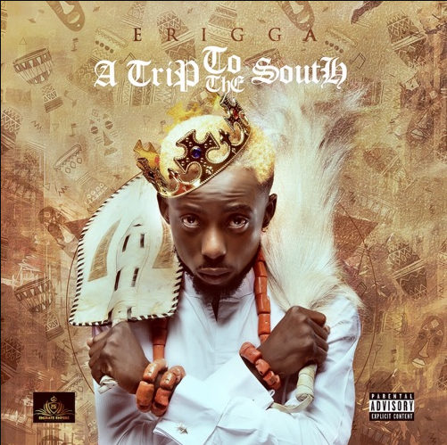 Erigga A Trip To The South IMG Album