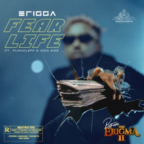 Erigga Fear Life 585x585 1