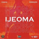 Iyanya Ft Peruzzi Ijeoma 9jaflaver.com 300x300 1