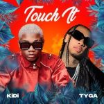 KiDi Ft. Zlatan Krizbeatz – Touch It Remix