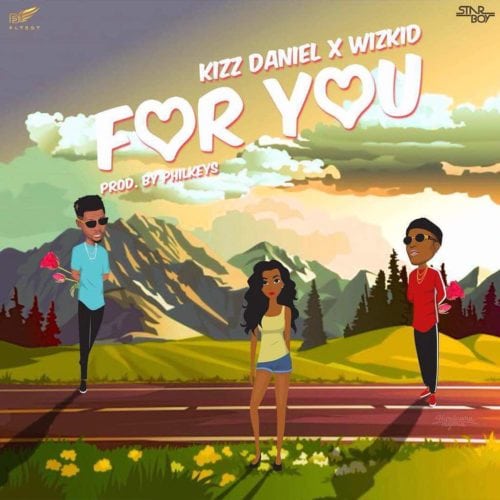 Kizz Daniel For You tx