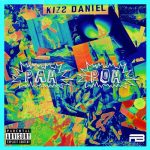 Kizz Daniel – Pah Poh 700x700 1