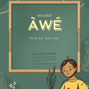 Majeed – Awe Majeed – Awe 1