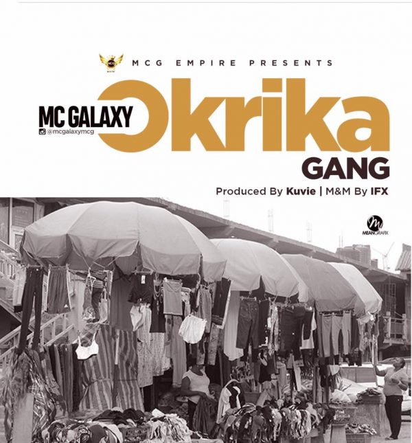 Mc Galaxy Okrika Artwork