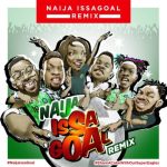 NaijaIssaGoal Remix Falz Slim case Simi Olamide Naira Marley and Lil Kesh