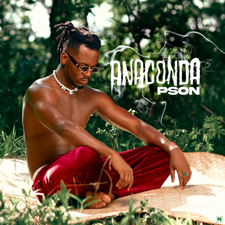 Pson ft. BNXN Buju – Anaconda