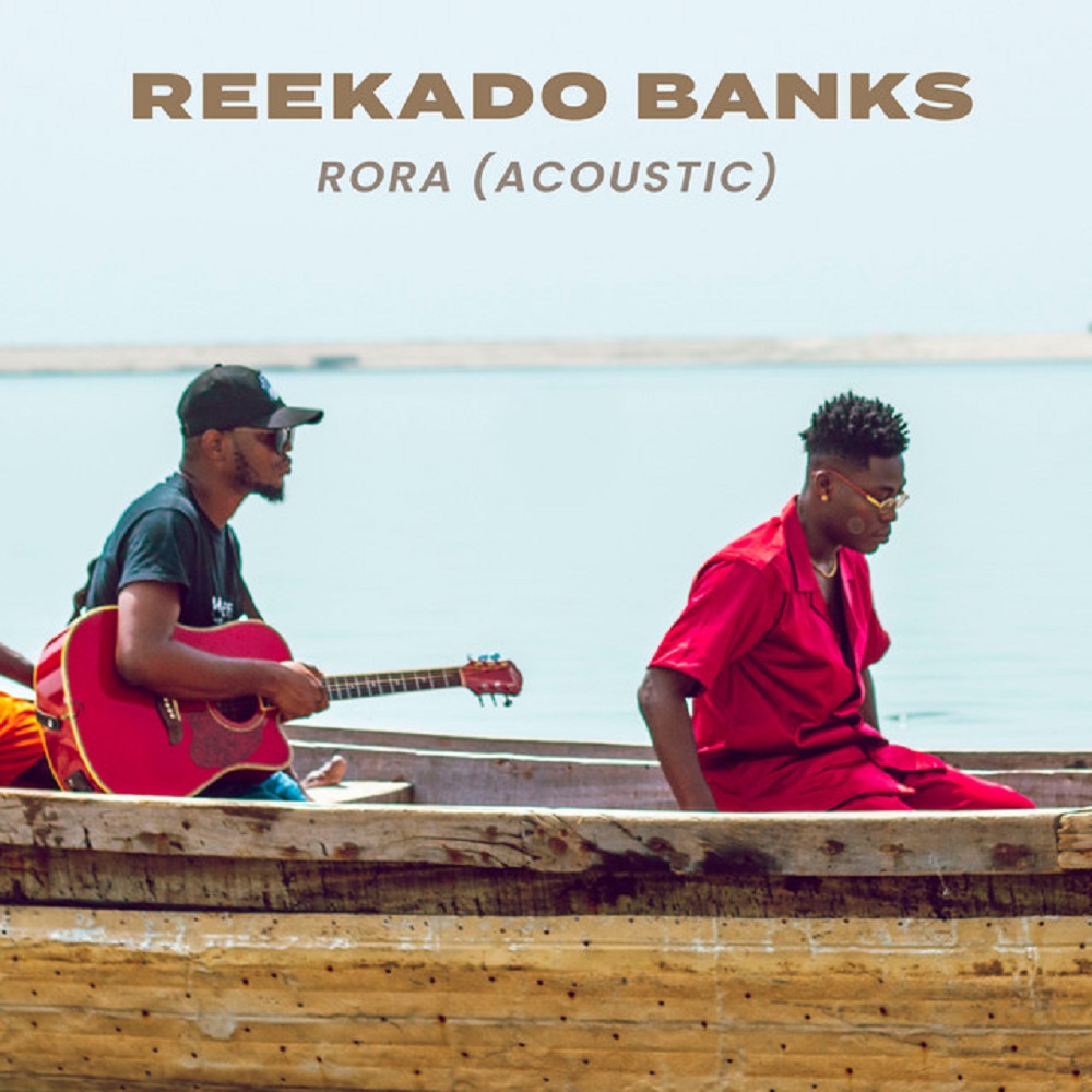 Reekado Banks Rora Acoustic Version IntoNaija.com