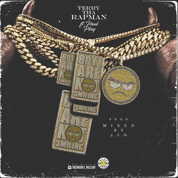 Terry Tha Rapman Boyz Are Not Smiling Artwork