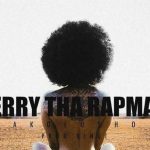 Terry Tha Rapman – Akolosho e1515412762214 1