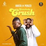 Xbusta X Peruzzi Somebody Crush 700x700 1