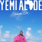 Yemi Alade – Number One Yemi Alade Number One