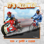 Yovi x Davido x Zlatan Its Allowed Mp3 Download