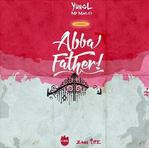 Yung L Abba Father Artwork