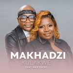 makhadzi ft master kg kulakwe