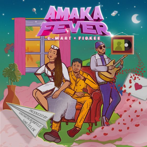C Mart Amaka Fever Ft Fiokee