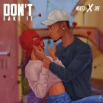 Mokej Ft Dre – Don’t Fake It Mokej Dont Fake It