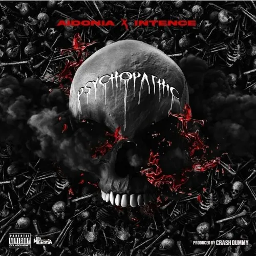 Aidonia – Psychopathic Ft. Intence Psychopathic by Aidonia Ft. Intence.xclusiveloaded