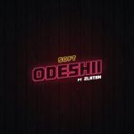 Soft – Odeshi ft. Zlatan Prod. Cracker