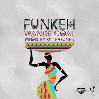 Wande Coal – Funkeh Artwork