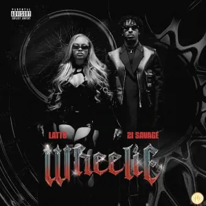 Wheelie ft 21 Savage Hip Hop More