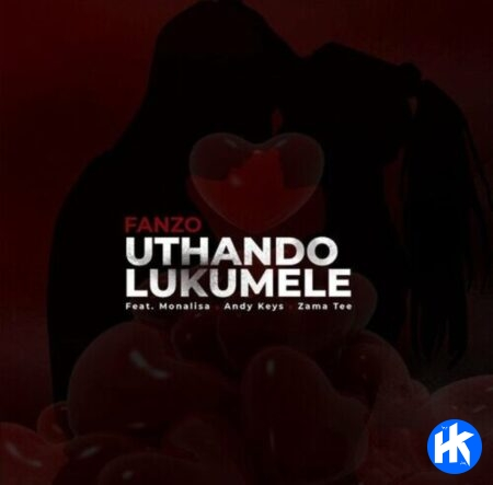 Fanzo Uthando Lukumele artwork Hip Hop More