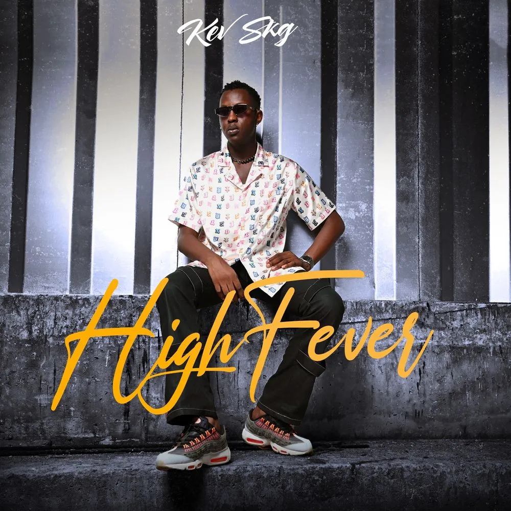 Kev SKg – High Fever High Fever by Kev SKg
