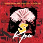 Jaysynths – 5 Kpa ft. Deejay J Masta Nuno Zigi