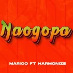 Marioo Naogopa Ft Harmonize