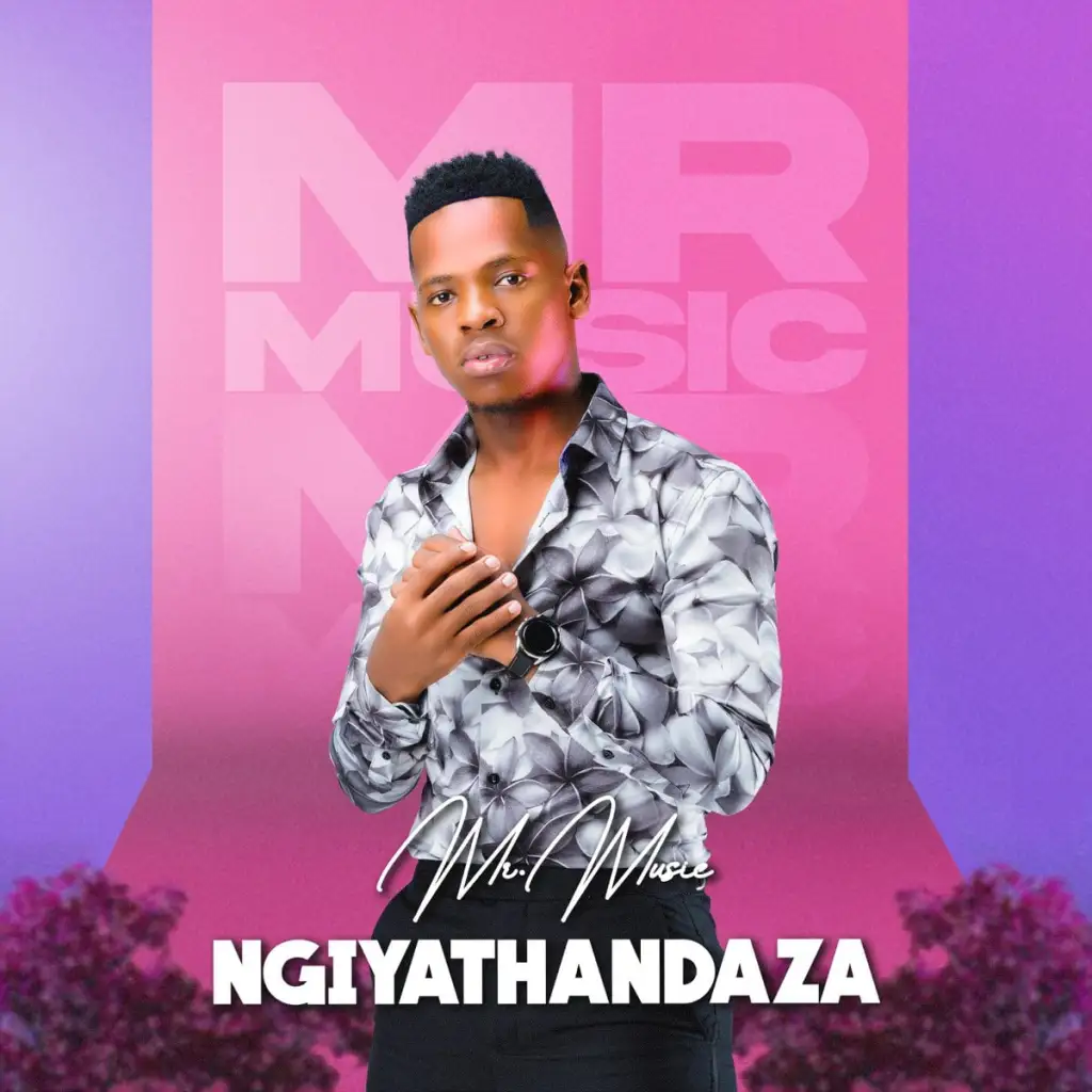 Mr Music – Ngiyathandaza Hip Hop More