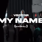 Vector – My Name