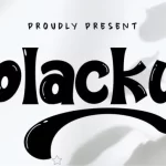 Blacky – Backyard blacky font
