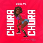 Balaa mc CHURA ARTWORK