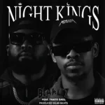 Blaklez ft Thato Saul Night Kings
