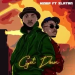 KingP – Get Down ft Zlatan 1