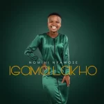 Nomini Nyawose – Thath’uqobo Lwami Nomini Nyawose UnguAlpha feat Dumi Mkokstad Igama Lakho Hip Hop More 4