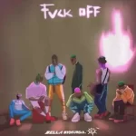 bella shmurda – fvck off sureloaded.com