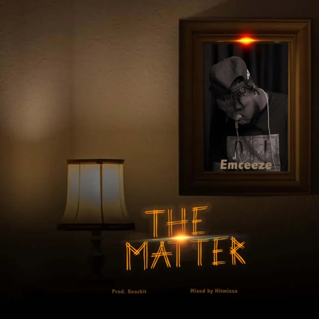 Emceeze – The Matter Emceeze – The Matter