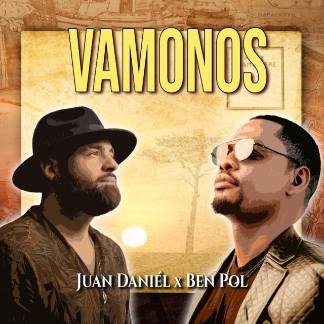 Juan Daniel Ft Ben Pol – Vamonos