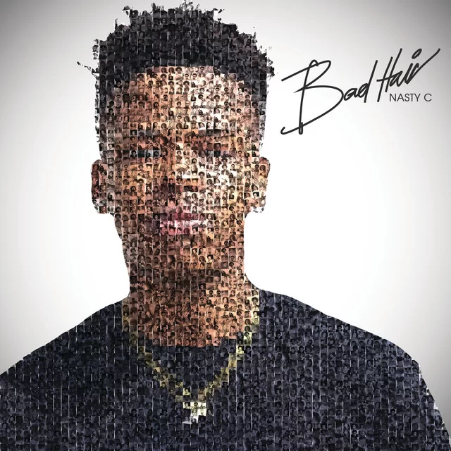 Nasty C Bad hair