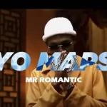 Yo Maps – Mr Romantic Video
