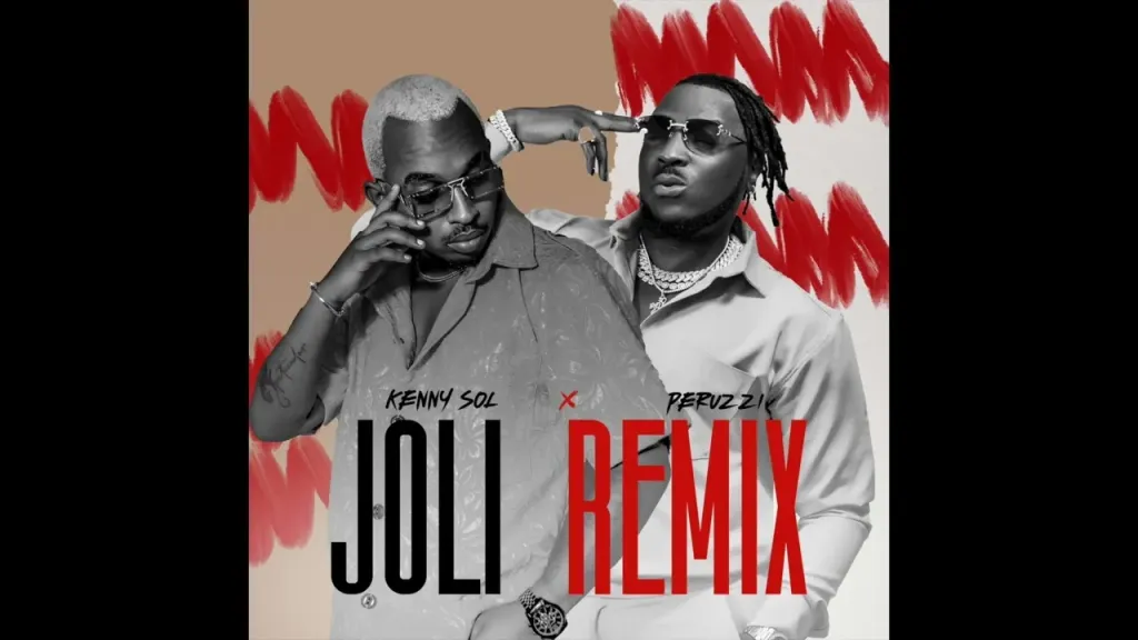 Kenny Sol – Joli (Remix) Ft. Peruzzi Kenny Sol ft Peruzzi – Joli Remix