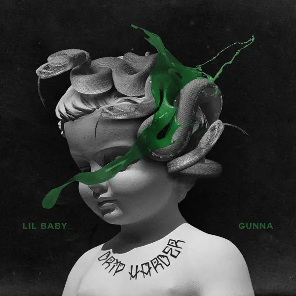 Lil Baby – Drip Too Hard Ft. Gunna