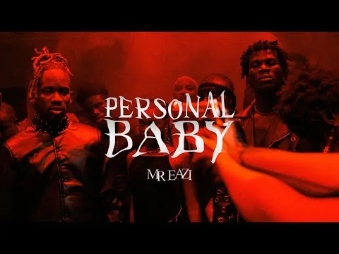 Mr Eazi – Personal Baby Video