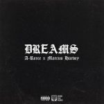 A Reece – Dream Ft. Marcus Harvey
